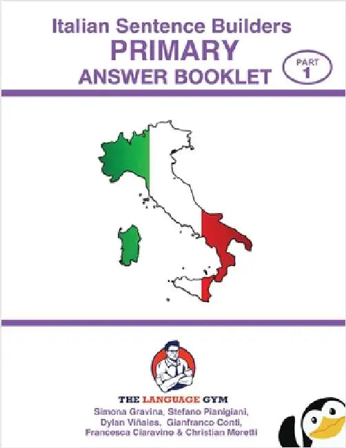 ITALIAN SENTENCE BUILDERS - Primary - ANSWER BOOK: Sentence Builder by Viñales, Dylan