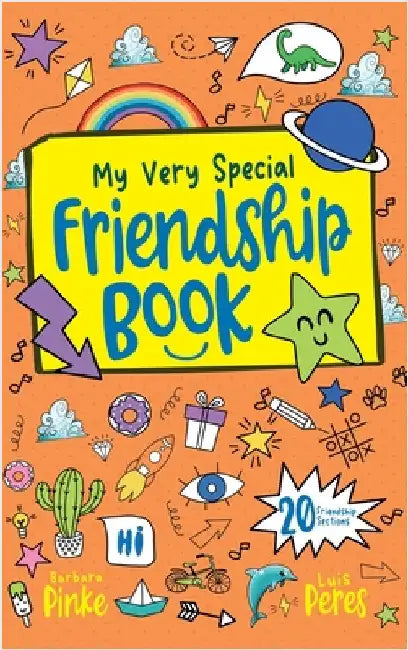 My Very Special Friendship Book - A journal for kids to capture special friendships by Barbara Pinke