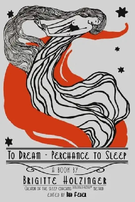 To Dream - Perchance to Sleep by Bud Feder