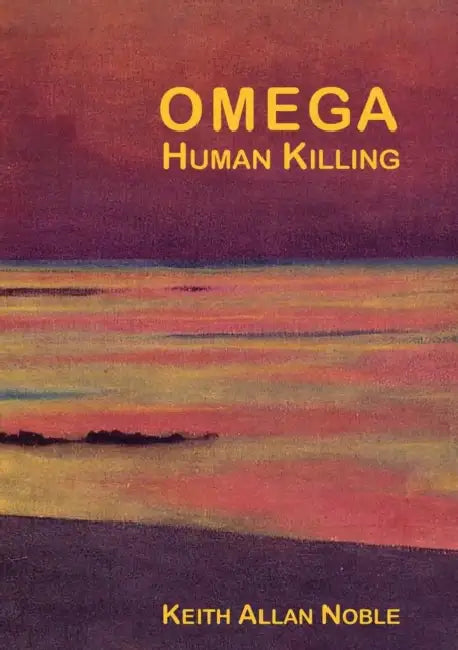 Omega - Human Killing by Silvia Serranti
