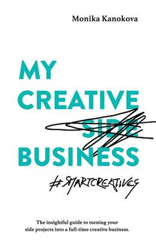 My Creative (Side) Business by 
