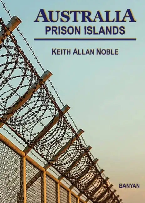 AUSTRALIA Prison Islands by Anna Murphy