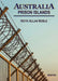 AUSTRALIA Prison Islands by Anna Murphy