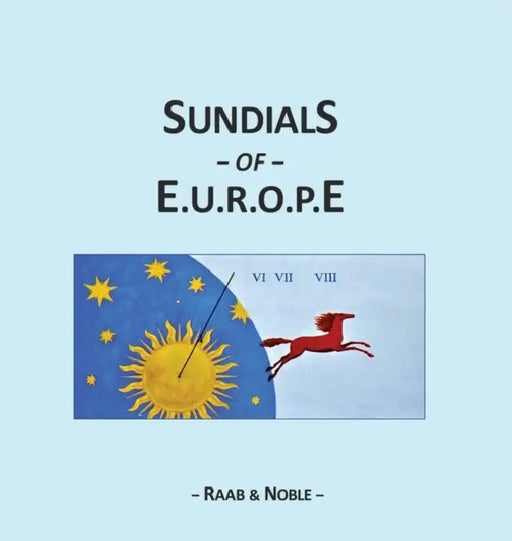SUNDIALS of EUROPE by Rough Guides