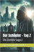 Der Schöpfer - Tag Z: Die Zombie Saga 2 by P, Christiana Und Martin W.