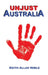 Unjust Australia