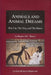 Animals and Animal Dreams: The Cat, the Dog and the Horse by Regina Abt-Baechi