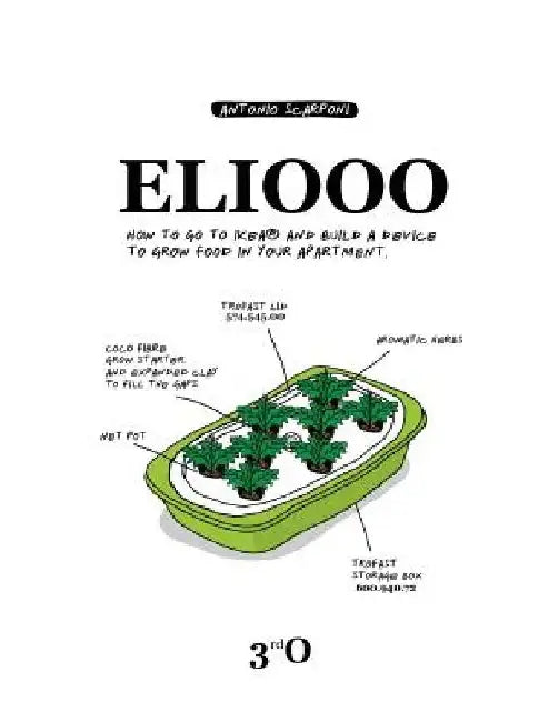 Eliooo: How to go to IKEA and Build a Device to Grow Food in Your Apartment. by Antonio Scarponi