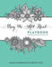 May We All Heal: Playbook For Creative Healing After Loss by Nathalie Himmelrich, Kerstin Poth