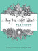 May We All Heal: Playbook For Creative Healing After Loss by Nathalie Himmelrich, Kerstin Poth
