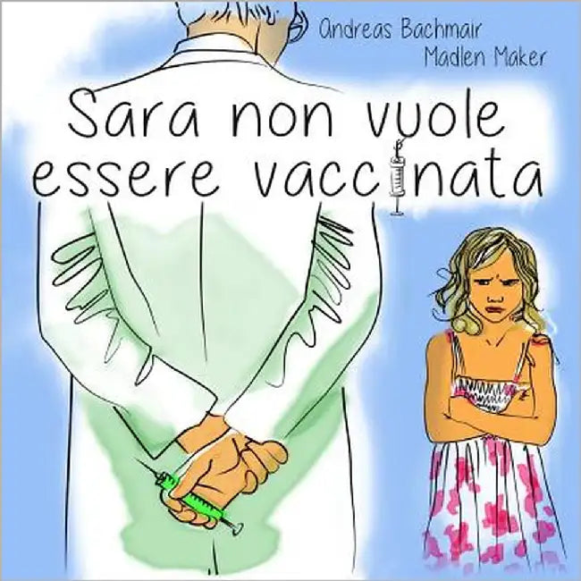 Sara non vuole essere vaccinata by Maker, Madlen