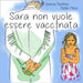 Sara non vuole essere vaccinata by Maker, Madlen
