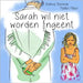 Sarah wil niet worden ingeënt by Maker, Madlen