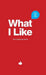 What I Like - Red: The Question Book by Patrick Chernus