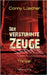 Der verstummte Zeuge by Lüscher, Conny
