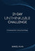 21-Day Unthinkable Challenge by Marcel Kuhn