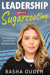 Leadership Without Sugarcoating by Rasha Oudeh