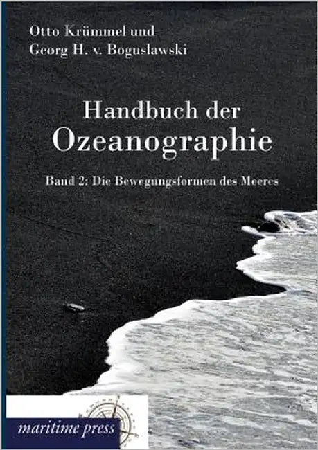 Handbuch der Ozeanographie by Von Boguslawski, Georg Heinrich