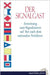 Der Signalgast by Ohne, Angabe