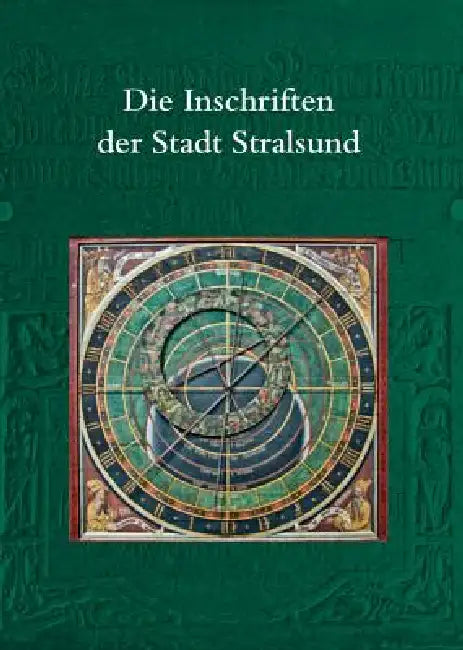 Die Inschriften Der Stadt Stralsund by Christine Magin