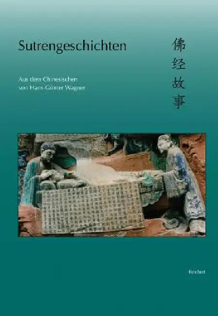 Sutrengeschichten: Von Karma Und Wiedergeburt by Hans-Gunter Wagner