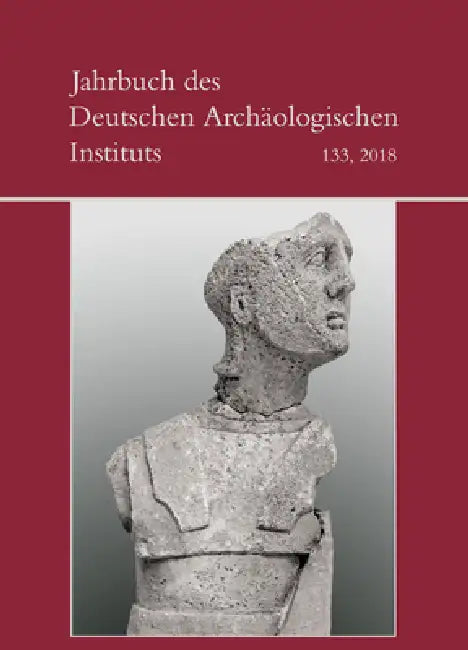 Jahrbuch Des Deutschen Archaologischen Instituts by Philipp Von Rummel, Ulrike Wulf-Rheidt