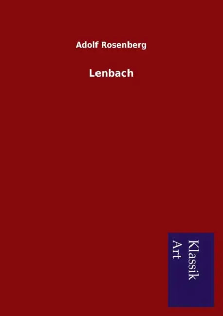 Lenbach by Adolf Rosenberg