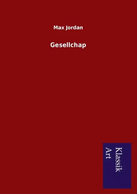 Gesellchap by Max Jordan