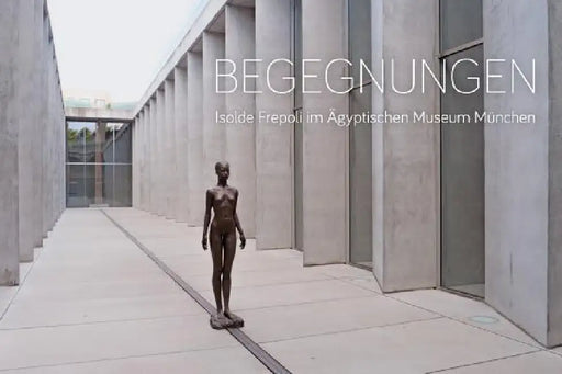 Begegnungen: Isolde Frepoli Im Agyptischen Museum Munchen by Isolde Frepoli