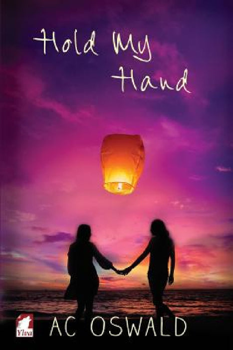 Hold my Hand by Ac Oswald