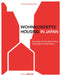 Wohnkonzepte in Japan / Housing in Japan: Typologien Für Den Kleinen Raum / Typologies for Small Spaces by Christian Schittich
