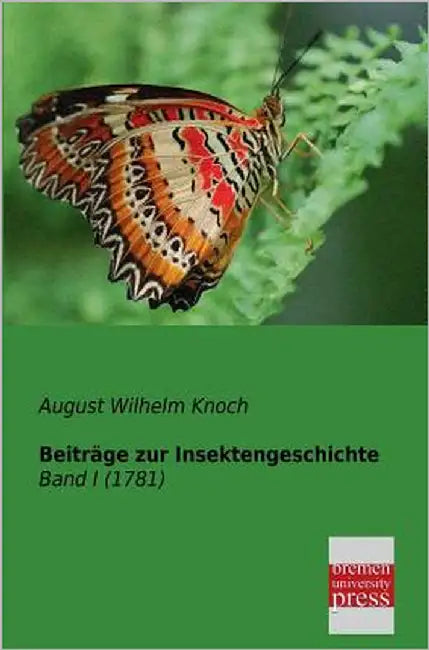 Beitrage Zur Insektengeschichte by Knoch, August Wilhelm