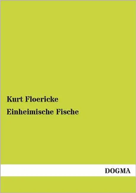 Einheimische Fische by Floericke, Kurt