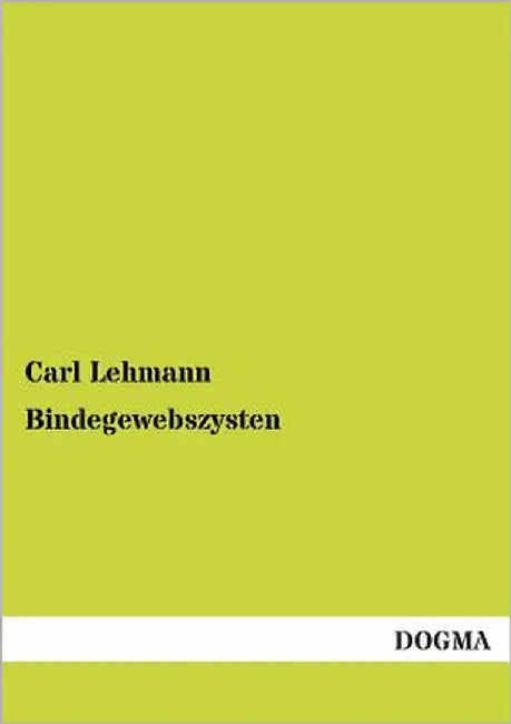 Bindegewebszysten by Lehmann, Carl