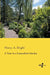 A Year in a Lancashire Garden by Henry a. Bright