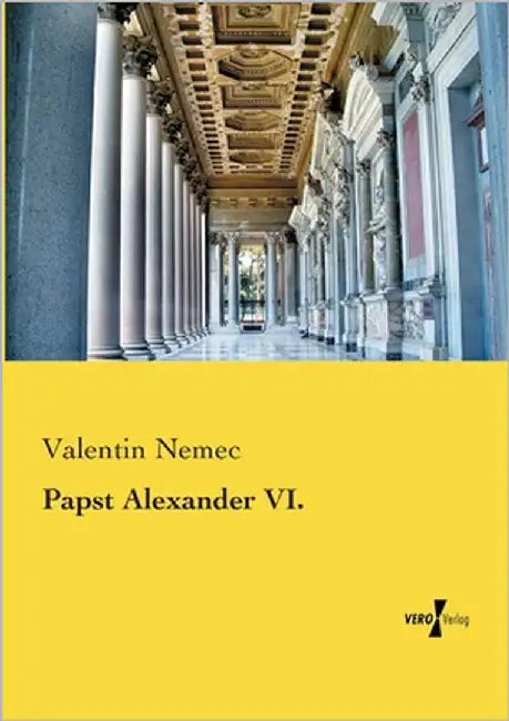 Papst Alexander VI. by Nemec, Valentin