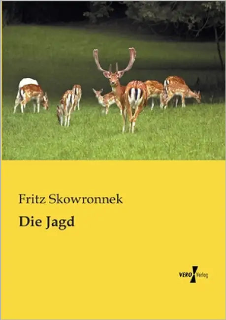 Die Jagd by Skowronnek, Fritz