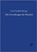 Die Verrenkungen der Knochen by Burger, Carl Gottlieb