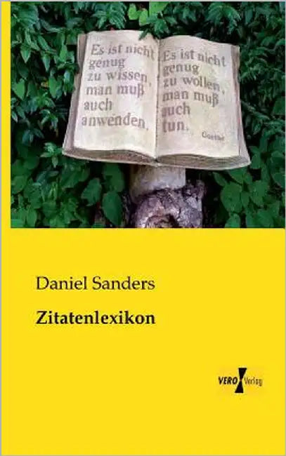 Zitatenlexikon by Sanders, Daniel