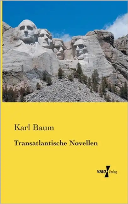 Transatlantische Novellen by Baum, Karl