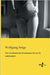 Die Geschichte der Prostitution bis ins 19. Jahrhundert by Sorge, Wolfgang