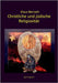 Christliche und jüdische Religiosität: Arbeit an existenziellen Texten by Bernath, Klaus