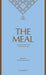 The Meal: A Conversation with Gilbert & George by Gilbert & George