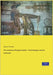 Die modernen Röntgenstrahlen - Einrichtungen und ihr Gebrauch by Donath, Bruno