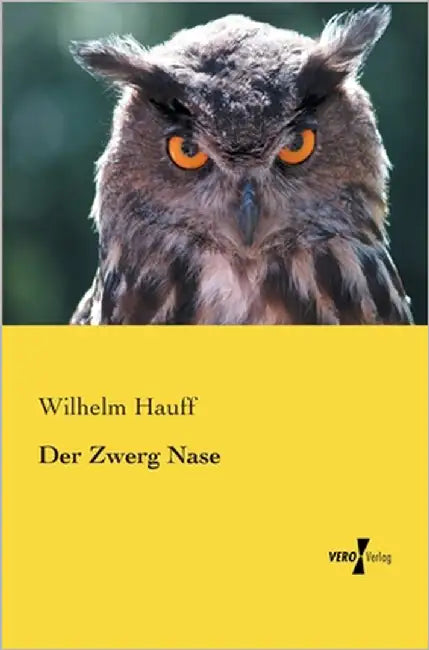 Der Zwerg Nase by Hauff, Wilhelm