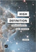 High Definition: Medienphilosophisches Image Processing by Linseisen, Elisa