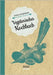 Vegetarisches Kochbuch by Lindekam, Irma