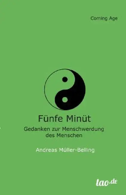 Fünfe Minüt by Andreas Müller-Belling