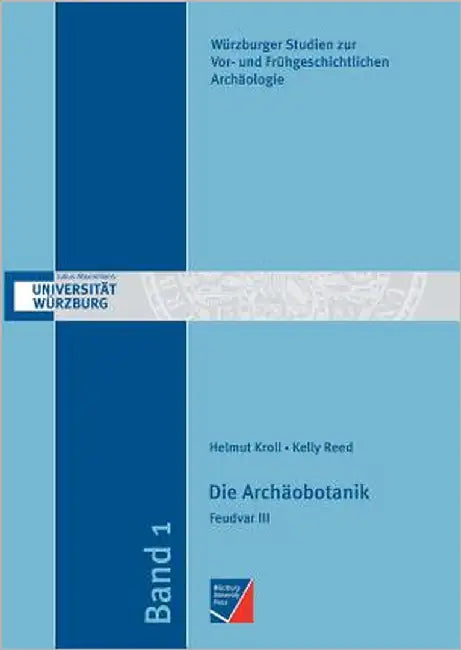 Die Archäobotanik by Kroll, Helmut