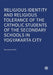 Religious Identity and Religious Tolerance of the Catholic Students of the Secondary Schools in Yogyakarta City by Martinus Ariya Seta